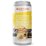 Buxton Brewery Banana Foster Pancake Stack Pastry Stout 440mL