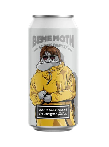 Behemoth Don't Look Bract in Anger Hazy Pale Ale 440mL