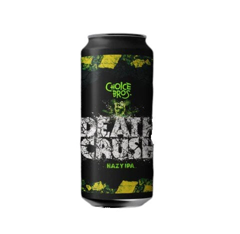 Choice Bros Death Crush Hazy IPA440mL